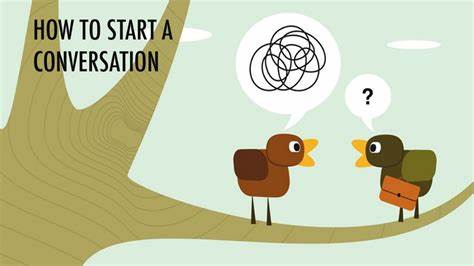 The Best Approach to Start a Conversation