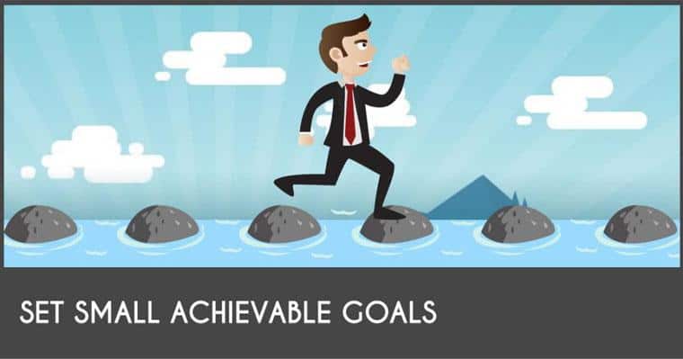 The Best Way to Start Small in Big Goals